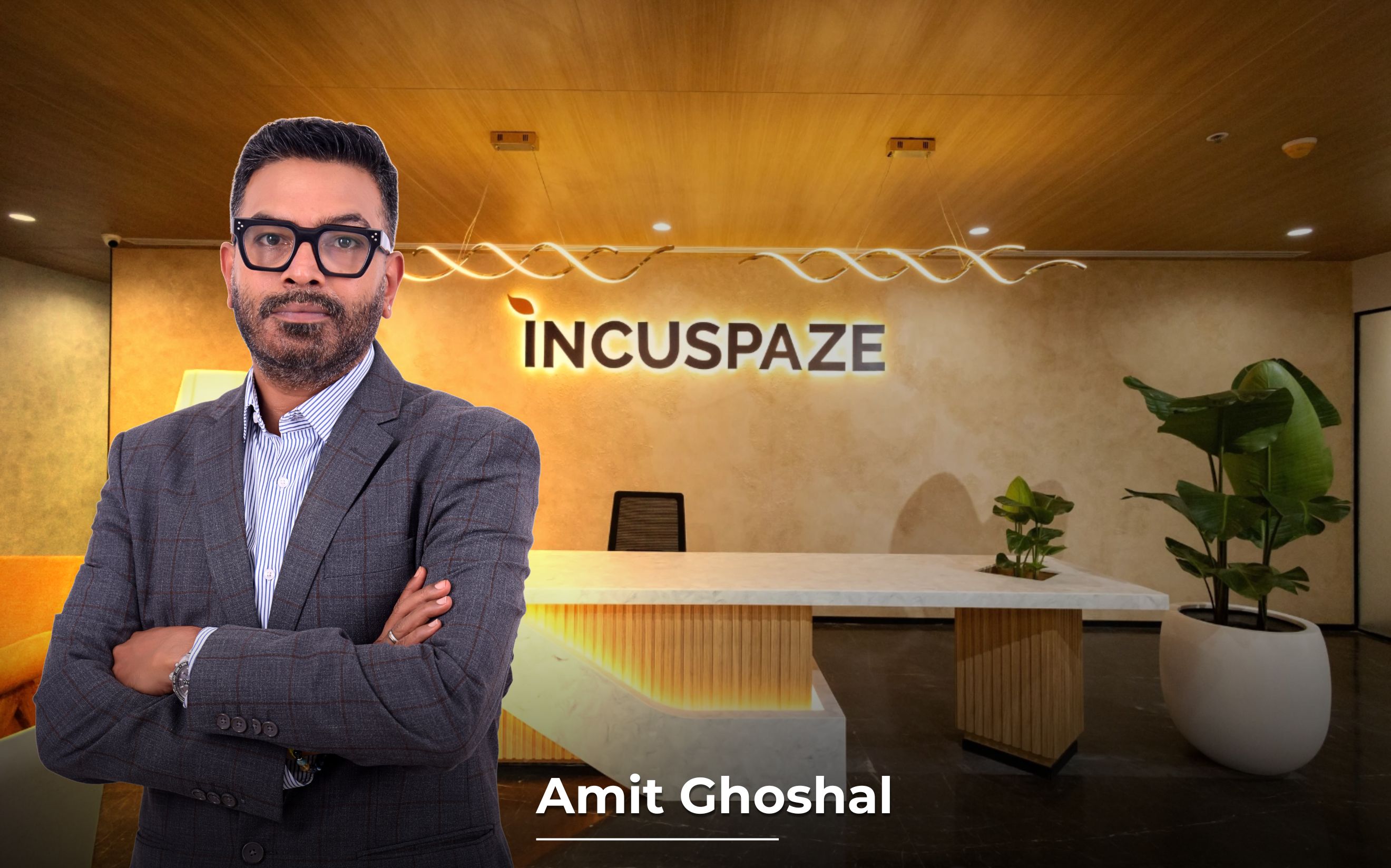 Incuspaze ropes in Amit Ghoshal as Managing Director, to contribute to 1000 crore of Revenue by FY28-29